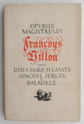 Opurile magistrului Francois Villon foto