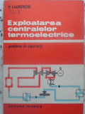 EXPLOATAREA CENTRALELOR TERMOELECTRICE. PROBLEME DE SIGURANTA-PETRU LAURENTIU-348601