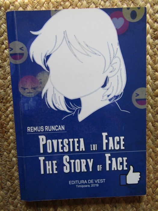 Remus Runcan - Povestea lui Face (editie bilingva)
