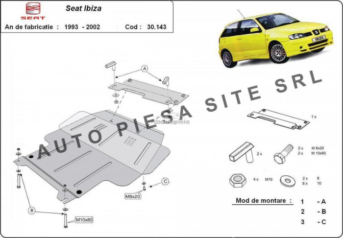 Scut metalic motor Seat Ibiza 2 II fabricat incepand cu 1993 - 2000 APS-30,143