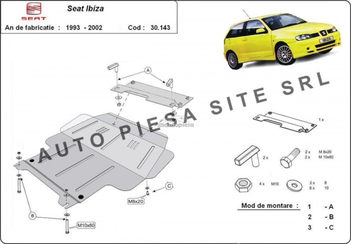 Scut metalic motor Seat Ibiza 2 II fabricat incepand cu 1993 - 2000 APS-30,143