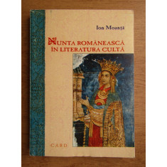 Nunta romaneasca in literatura culta - Ion Moanta