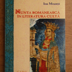 Nunta romaneasca in literatura culta - Ion Moanta