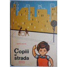 Copiii si strada &ndash; George Nestor