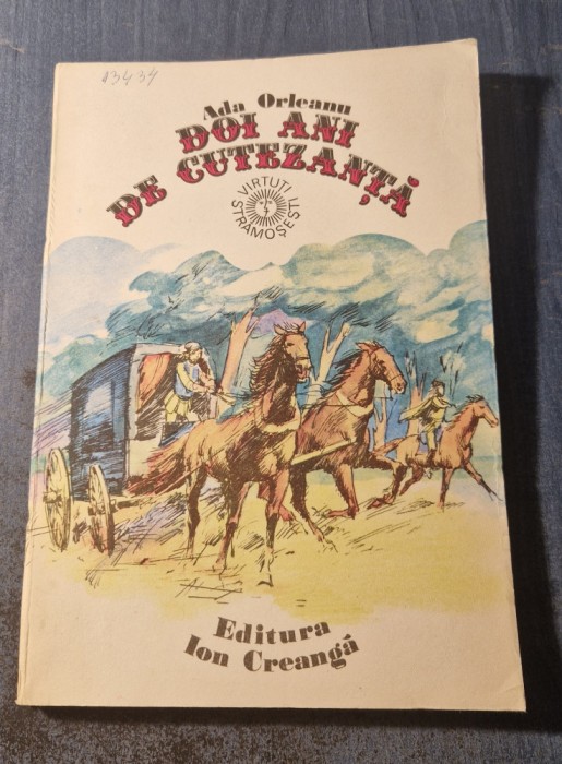 Doi ani de cutezanta Ada Orleanu
