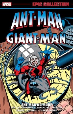 Ant-Man/Giant-Man Epic Collection: Ant-Man No More foto