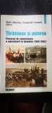 Dorin Dobrincu, Constantin Iordachi (editori) - Țăranimea și puterea. Procesul de colectivizare a agriculturii &icirc;n Rom&acirc;nia (1949-1962)