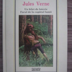 Jules Verne - Un bilet de loterie. Farul de la capatul lumii (2010, cartonata)