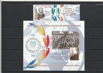 ROMANIA 2016 LP 2101 a LP 2101 b 125 ANI IN UNIUNEA INTERPARLAMENTARA SERIE CU VINIETA + COLITA DANTELATA MNH NESTAMPILATE foto
