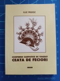 Cumpara ieftin Ceata de feciori - Confrerii carpatice de tineret - Ilie Moise - Imago 1999