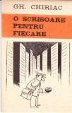 AS - GH. CHIRIAC - O SCRISOARE PENTRU FIECARE (carte de caricaturi)