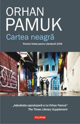 Cartea neagra (2019) &amp;ndash; Orhan Pamuk foto
