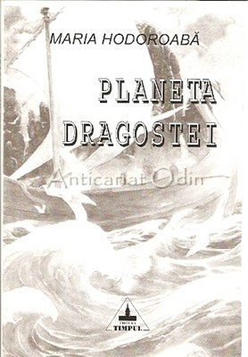 Planeta Dragostei - Maria Hodoroaba foto