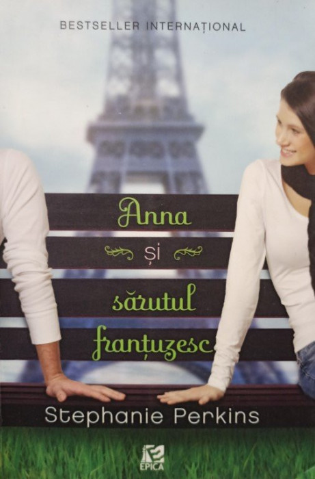 Stephanie Perkins - Anna si sarutul frantuzesc (2013)