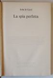 LA SPIA PERFETTA di JOHN LE CARRE , 1986