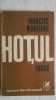 Francisc Munteanu - Hotul, 1980