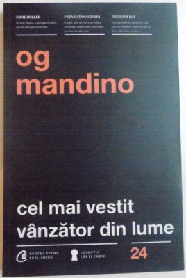 CEL MAI VESTIT VANZATOR DIN LUME de OG MANDINO , EDITIA A III A , 2016 foto