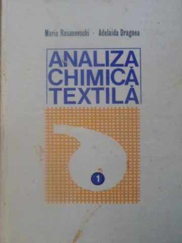 ANALIZA CHIMICA TEXTILA-MARIA RUSANOVSCHI, ADELAIDA DRAGNEA-125313