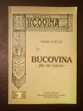 Ioan Cocuz - Bucovina - file de istorie