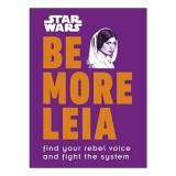 Star Wars Be More Leia