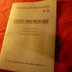 C.Stoicescu - Actualitatea studiului Problemei Agrare 1933 , 24 pag , Ed.Lupta
