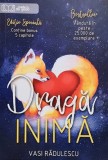 DRAGA INIMA de VASI RADULESCU , 2019