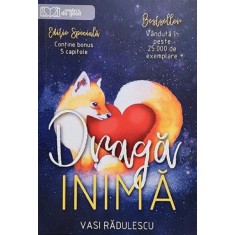 DRAGA INIMA de VASI RADULESCU , 2019