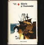 Cumpara ieftin GLORIE ȘI FRUMUSEȚE - GEORGES BLOND - EDITURA EMINESCU
