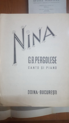 Nina, G. B. Pergolese, Partitură, Canto și Pian, București 1948 foto