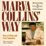 Marva Collins&#039; Way: Updated