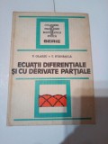 ECUATII DIFERENTIALE SI CU DERIVATE PARTIALE ~ V. OLAROIU &amp; T. STANASILA