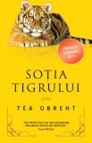 Sotia tigrului - Tea Obreht - Rao