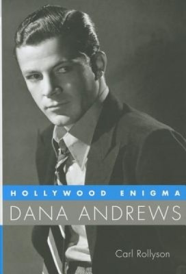 Hollywood Enigma: Dana Andrews foto