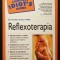 MASAJUL REFLEXOGEN &ndash; Dr. F.A Wolfe 375pg ilustrata 24x17cm REFLEXO-TERAPIE Metode Simple si Rapide Indicatii Sfaturi de Specialitate Manual Tratamente