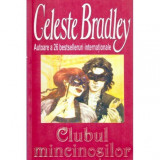Celeste Bradley - Clubul mincinosilor - 121963
