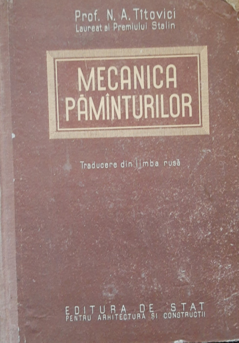 N. A. Titovici - Mecanica pamanturilor (1955)