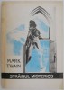 Strainul misterios &ndash; Mark Twain - Roman beletristica - Carte noua/anticariat