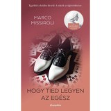 Hogy tied legyen az eg&eacute;sz - Marco Missiroli