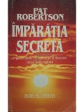 Bob Slosser - Imparatia secreta