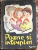 POZNE SI INTAMPLARI,STEFAN TITA/ EDITURA TINERETULUI, 1965/ VEZI POZE