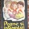 POZNE SI INTAMPLARI,STEFAN TITA/ EDITURA TINERETULUI, 1965/ VEZI POZE