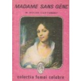 Madame Sans Gene