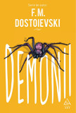 Demonii/F. M. Dostoievski, ART