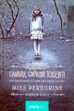 Caminul copiilor deosebiti . Miss Peregrine (volumul 1) - 2015 - Ransom Riggs (@G3)
