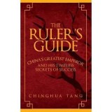 Cumpara ieftin The Ruler's Guide : China's Greatest Emperor and His Timeless Secrets of Success