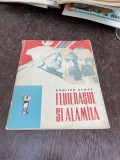 Dumitru Almas - Fluierasul si alamaia (ilustratii de Roni Noel)