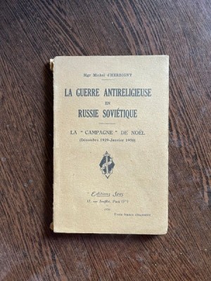 Michel d Herbigny La Guerre Antireligieuse en Russie Sovietique (1930) foto