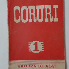 Revista CORURI - Nr. 1, Anii '50. Cu Partituri (VEZI DESCRIEREA) POZA CUPRINS