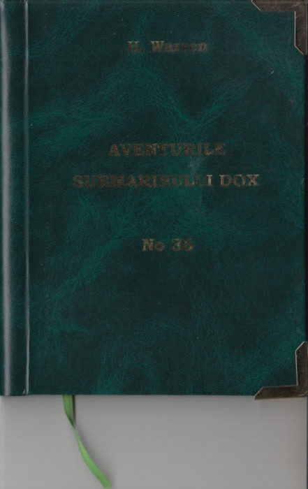 Warren, H. - AVENTURILE SUBMARINULUI DOX, No. 36, ed. Ig. Hertz, Bucuresti