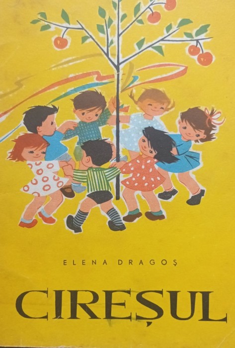 CIRESUL ELENA DRAGOS ILUSTRATII RAISA IUSEIN 1963